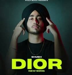 shubh dior mp3 download